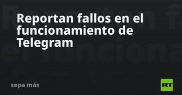 Telegram presenta problemas técnicos